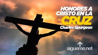 A pesar de las afrentas, Cristo es el Rey de reyes y Señor de señores