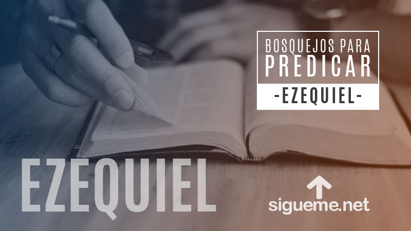 Bosquejo biblico para predicar de Ezequiel 16