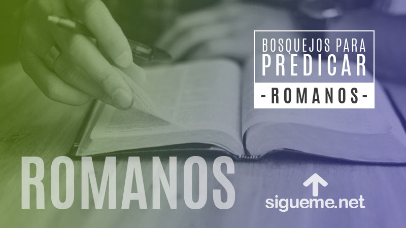 Bosquejo biblico para predicar de Romanos 8:2