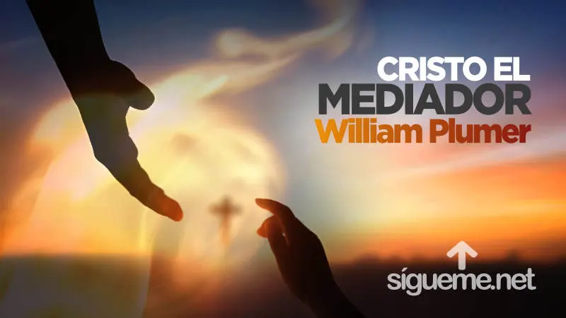 Cristo el Mediador