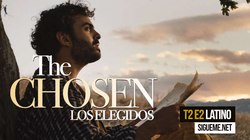 The Chosen | Te Vi | T2E2 Latino